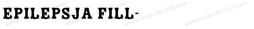 Epilepsja Fill字体转换